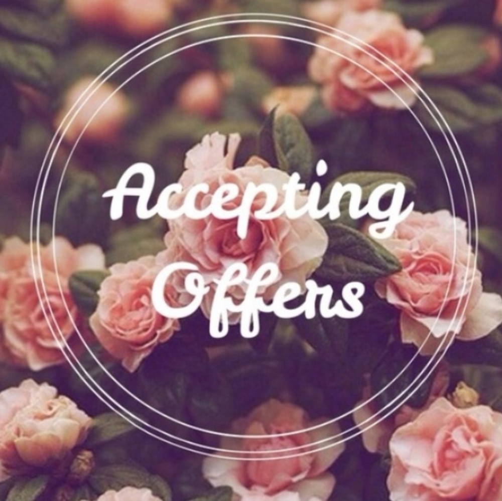 Accepting all reasonable offers!